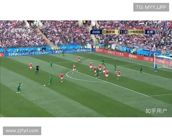 俄罗斯对阵沙特精彩赛事直播平台推荐与赛前分析