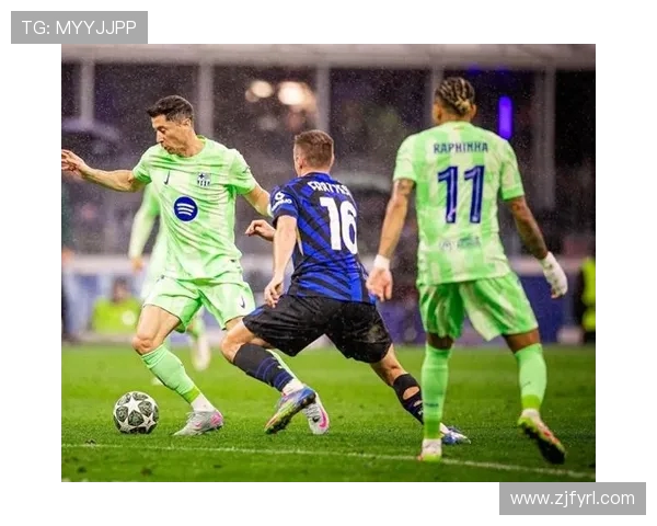 巴萨与国米精彩对决直播全程回顾与分析尽在此处 巴萨与国米精彩对决直播全程回顾与分析尽在此处